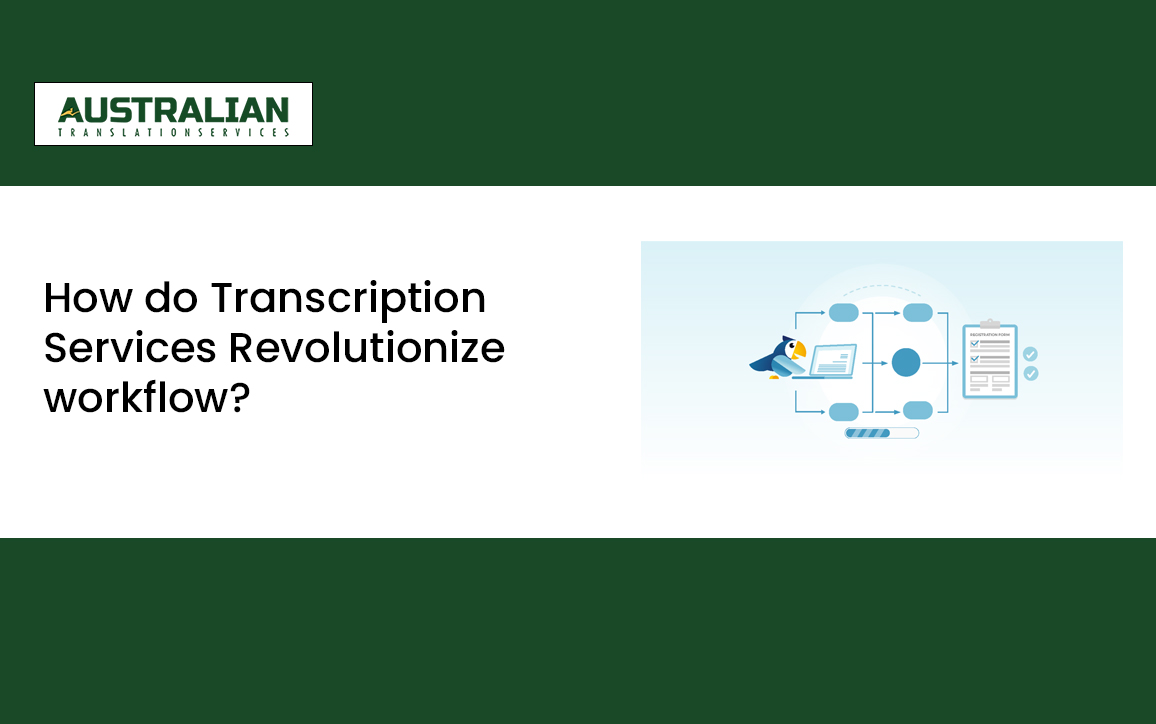 How Transcription Services Revolutionize Workflows