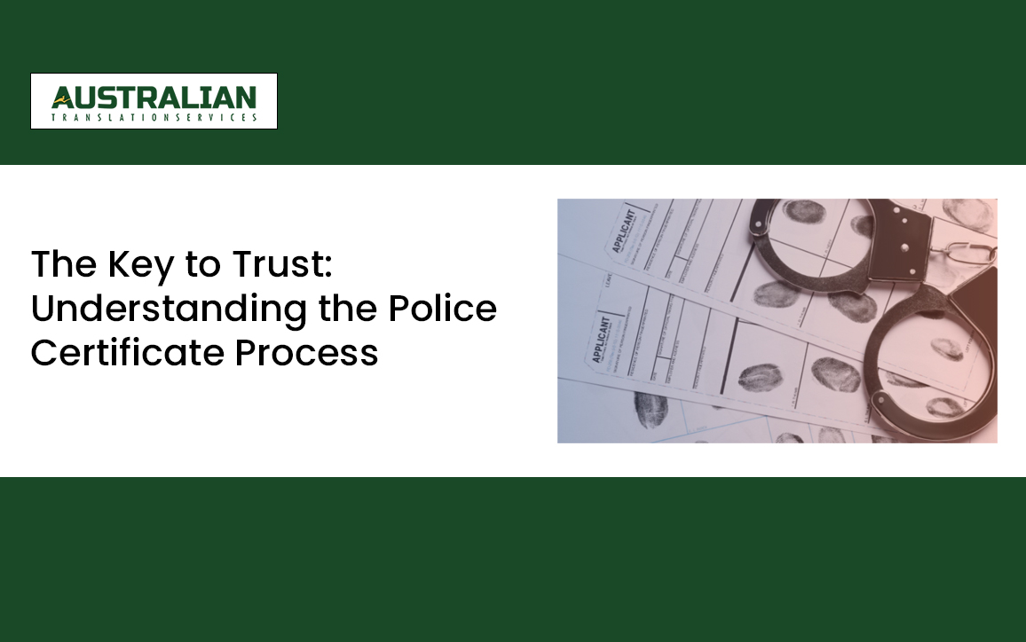 The Key to Trust: Understanding the Police Certificate Process