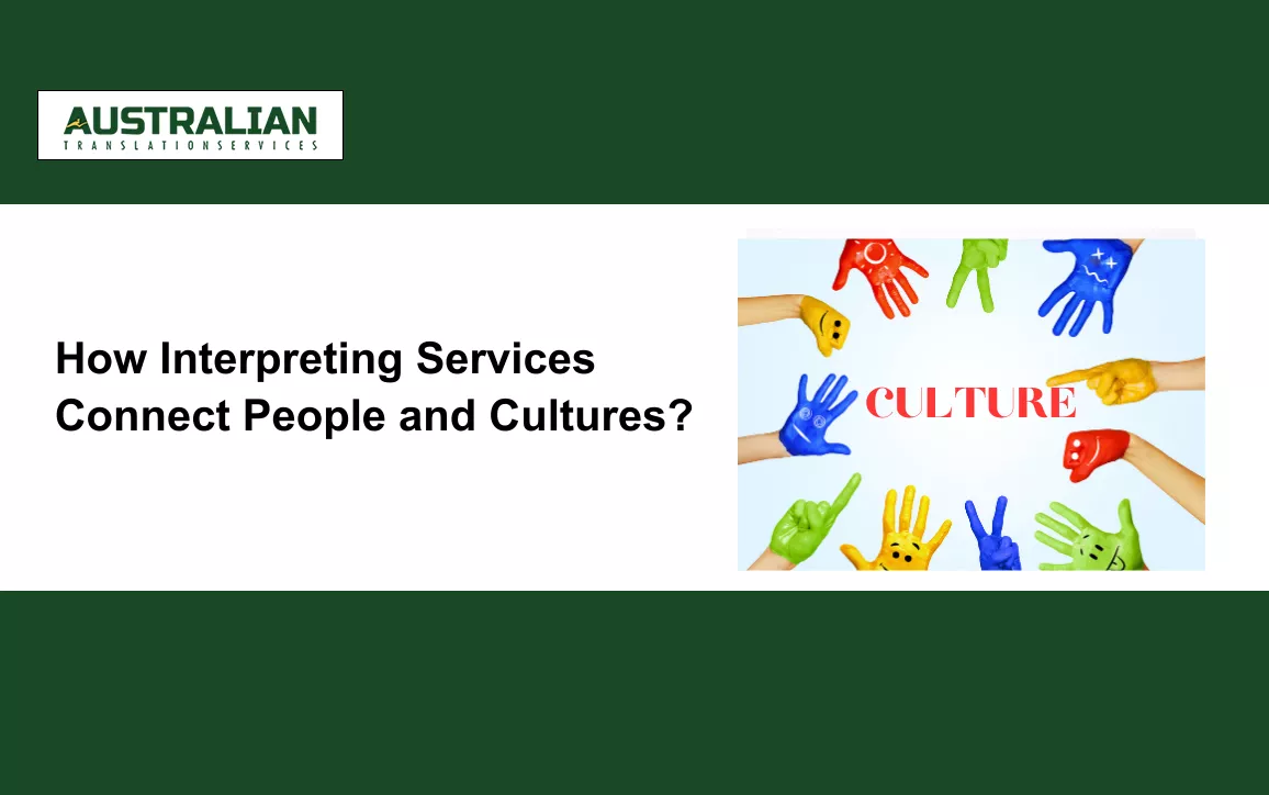 How Interpreting Services Connect People and Cultures?