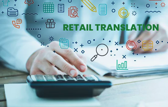 Elevate Your Presence with Precision Retail Translation Elevate Your Presence with Precision Retail Translation