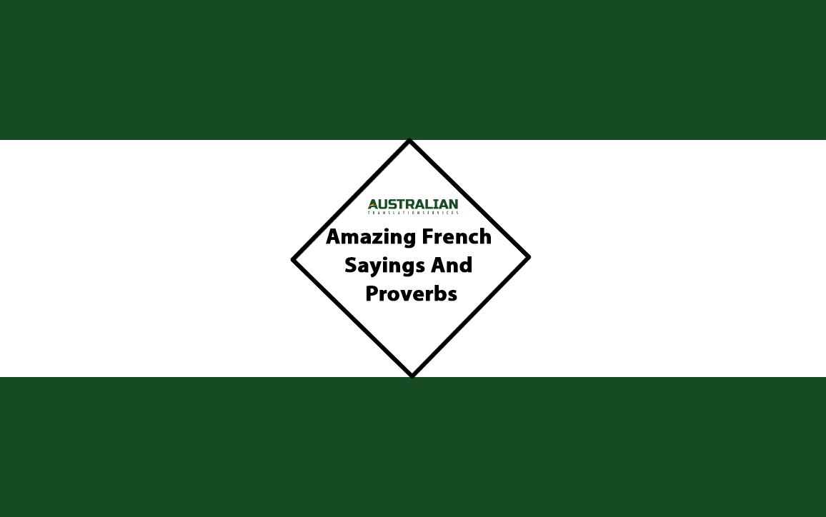 Amazing French Sayings And Proverbs