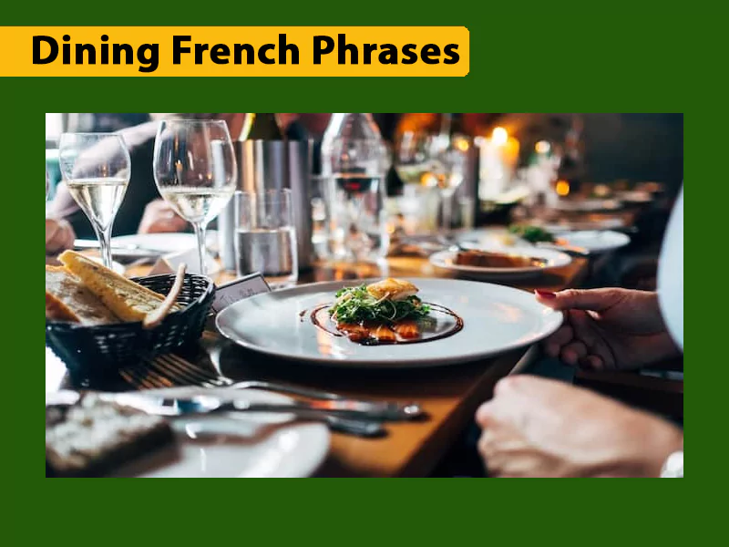 Dining French Phrases Dining French Phrases