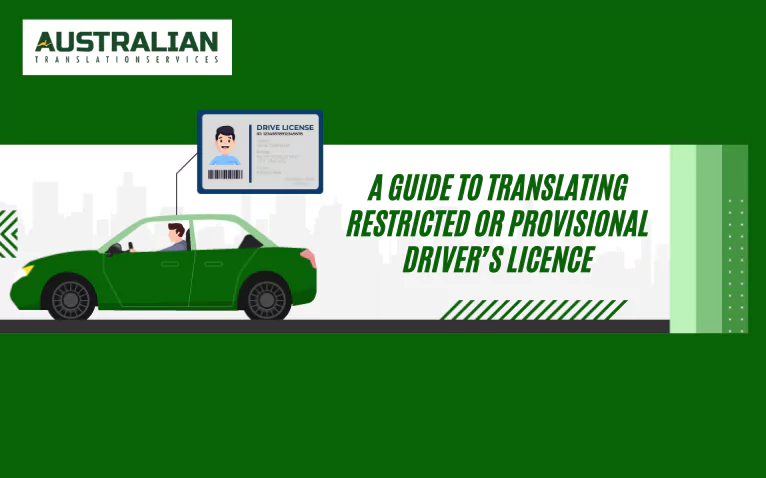 A Guide to Translating a Restricted or Provisional Driver’s Licence
