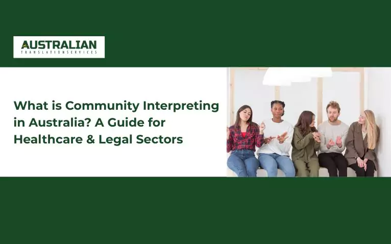 What is Community Interpreting? A guide to its significance in healthcare, legal sectors, and community settings