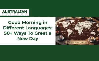 Good Morning in Different Languages: 50+ Ways to Greet a New Day