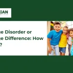 How to Know Language Disorder or Language Difference