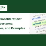 What Is Transliteration covering its essential uses, importance, challenges, and various practical examples