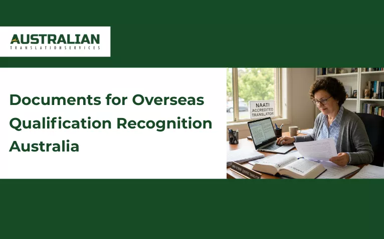 Banner showing human translator specifying the documents required for overseas qualification recognition in Australia