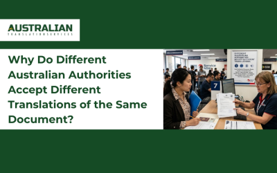 Why Do Different Australian Authorities Accept Different Translations of the Same Document?