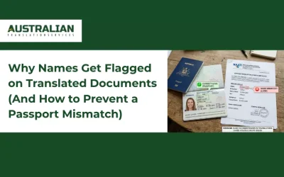 Why Names Get Flagged on Translated Documents (And How to Prevent a Passport Mismatch)