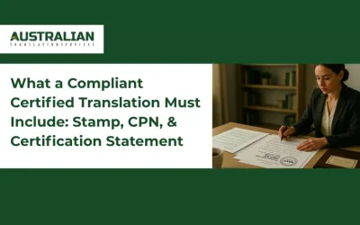What a Compliant Certified Translation Must Include: Stamp, CPN, & Certification Statement